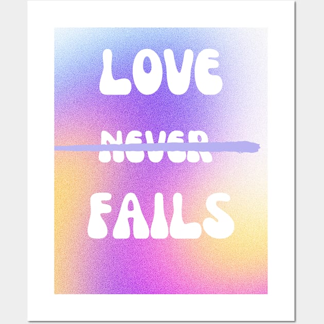 love never fails Wall Art by Vanilla_rose